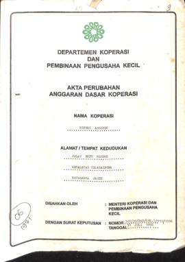 SK Akta Koperasi  No : 342 / BH / PAD / KWK.5 / VII / 1996  Tanggal : 31 Juli 1996 KOPWAN Anggrek