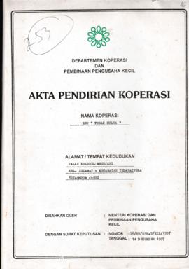 SK. Akta Koperasi No. 56/BH/KWK.5/XII/1997 Tanggal 14 Desember 1997 KSU "TUNAS MULYA"