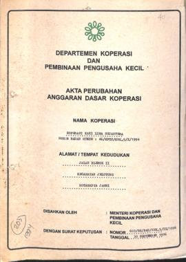 SK Akta Koperasi No : 603 / BH / PAD / KWK.5 / IX / 1996 Tanggal : 30 September 1996 Koperasi Kak...